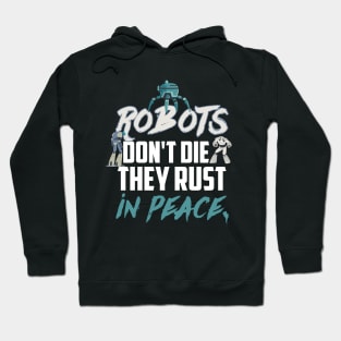 robot, robotics, robot science, robot battle design Hoodie